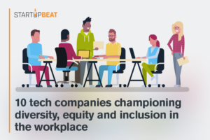 Tech startups championing diversity, equity and inclusion